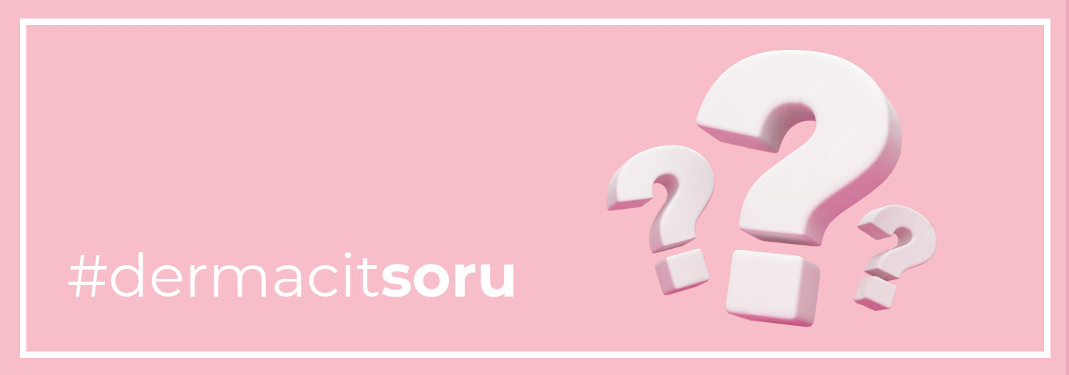 Dermacit | Sık Sorulan Sorular